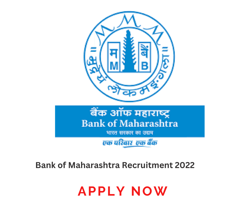 Bank of Maharashtra Recruitment 2022